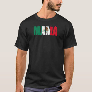 Frauen mexikanisch Mamá Mexico T-Shirt