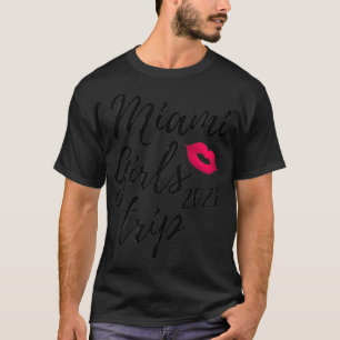 Frauen Miami Girls Trip 2021 Junggesellinnenabschi T-Shirt