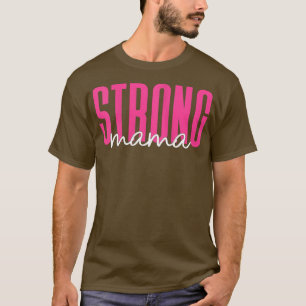 Frauen mit starker Mama-Mama-Trainingsgeschenk für T-Shirt