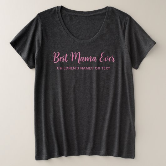 Frauen Moderne Kalligraphie Vorlage Beste Mama je Große Größe T-Shirt (Design vorne)