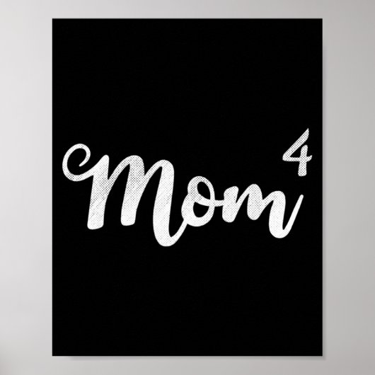 Frauen mom4 Mutter von 4 Mutter von vier Kindern M Poster (Vorne)