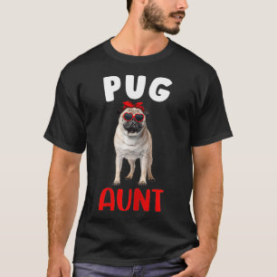 Frauen Mops Tante Tante Mops Dog Lover Eigentümer  T-Shirt