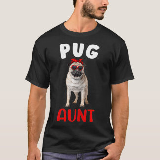 Frauen Mops Tante Tante Mops Dog Lover Eigentümer T-Shirt