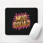 Frauen Muddy Mud Run Squad Mudding Running Mousepad (Mit Mouse)