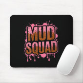 Frauen Muddy Mud Run Squad Mudding Running Mousepad (Mit Mouse)