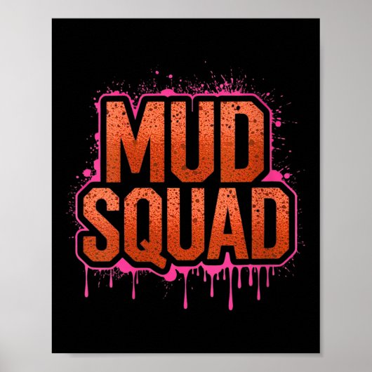 Frauen Muddy Mud Run Squad Mudding Running Poster (Vorne)