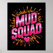 Frauen Muddy Mud Run Squad Mudding Running Poster (Vorne)