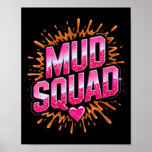 Frauen Muddy Mud Run Squad Mudding Running Poster (Vorne)