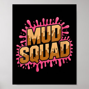 Frauen Muddy Mud Run Squad Mudding Running Poster