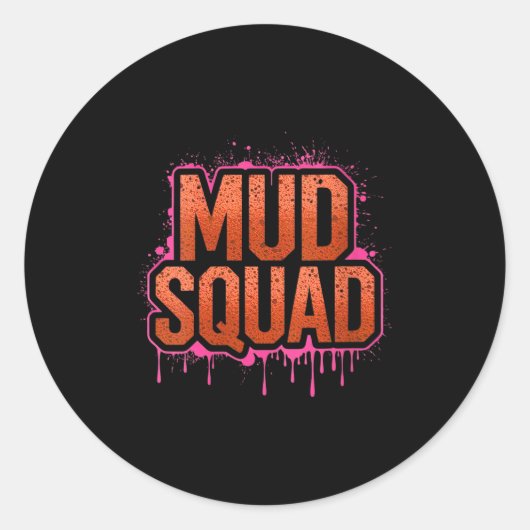 Frauen Muddy Mud Run Squad Mudding Running Runder Aufkleber (Vorderseite)