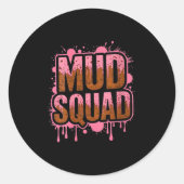 Frauen Muddy Mud Run Squad Mudding Running Runder Aufkleber (Vorderseite)