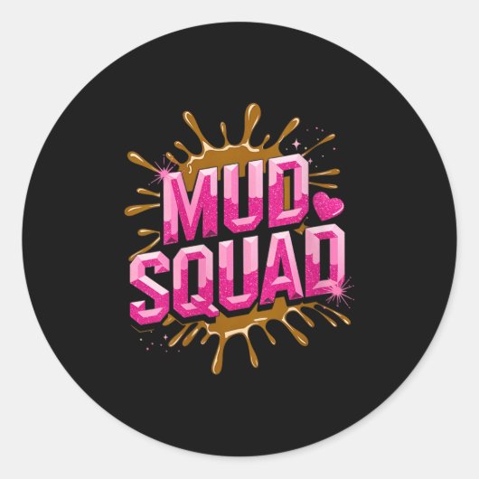 Frauen Muddy Mud Run Squad Mudding Running Runder Aufkleber (Vorderseite)