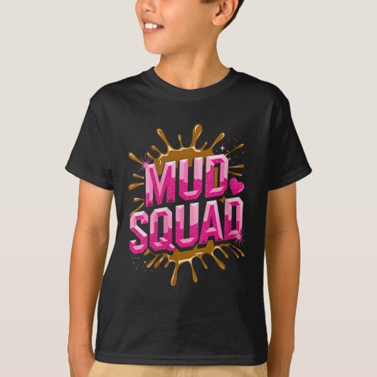 Frauen Muddy Mud Run Squad Mudding Running T-Shirt (Vorderseite)