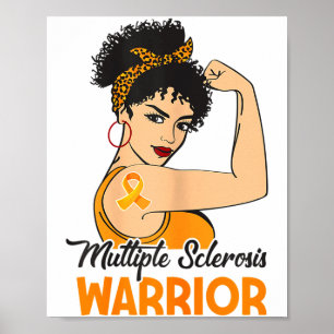 Frauen Multiple Sklerose-Bewusstsein Ms Kriegerin  Poster