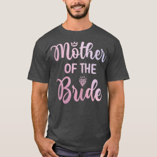 Frauen Mutter der Braut Brautparty Hochzeit D T-Shirt