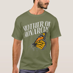 Frauen Mutter der Monarchen I Lustige Entomologie T-Shirt