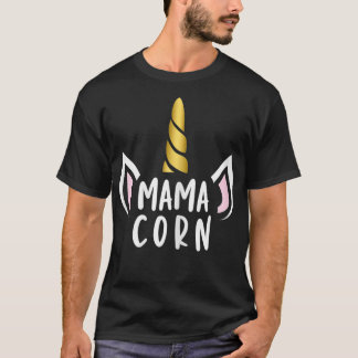 Frauen Muttertag Mamacorn  Mama Einhorn Großartig T-Shirt