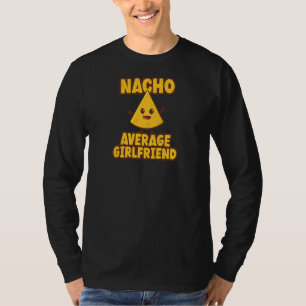 Frauen Nacho Average Freundin T-Shirt