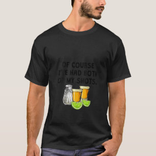 Frauen natürlich hatte ich beide meine Schuhe Vacc T-Shirt