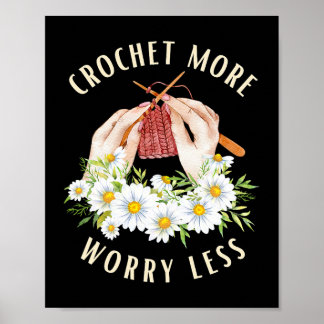 Frauen Niedlich Crochet Lover Crochet Mehr Garn Ho Poster