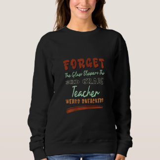 Frauen Niedlich Drittes Team 3. Klasse Lehrerin Pr Sweatshirt