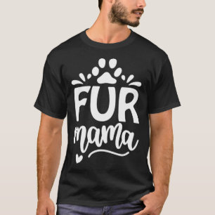 Frauen Niedlich Hunde Mama präsentieren Mama Paw P T-Shirt