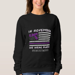 Frauen November Wir tragen Lila Frühreife Awarene Sweatshirt