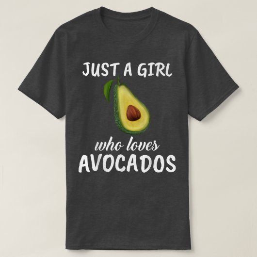 Frauen nur ein Mädchen, das Avocados Liebe Kleidun T-Shirt (Design vorne)