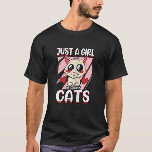 Frauen nur ein Mädchen, das Lieben Katzen Liebe Ti T-Shirt (Vorderseite)