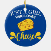 Frauen Nur ein Mädchen, die Käse Sprichwort Gesche Keramik Ornament (Hinten)