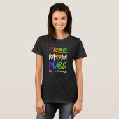Frauen ohne Mama Hugs Regenbogen Herzblut Pride Mo T-Shirt (Vorne ganz)