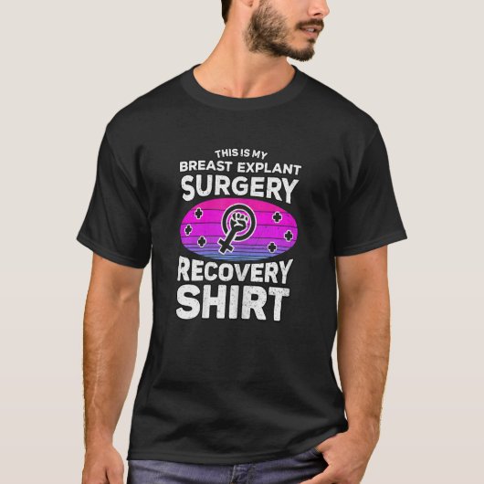 Frauen Operation Brust Implantatentzug Explantat B T-Shirt (Vorderseite)