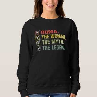Frauen Ouma die Frau Der Mythos der Legende Vintag Sweatshirt