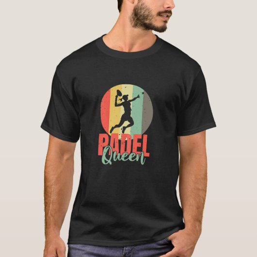 Frauen Padel Queen Frauengeschenk Funny Racket Ret T-Shirt (Vorderseite)