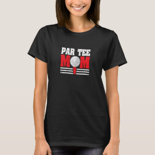 Frauen Par Mama Partee Golf Pun Mum Golfmütter T-Shirt