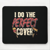 Frauen Perfekter Cover Painter Spaß Work Skill Con Mousepad (Vorne)