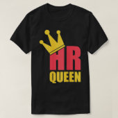 Frauen Personalwesen Königin Job, Unternehmen, T-Shirt (Design vorne)