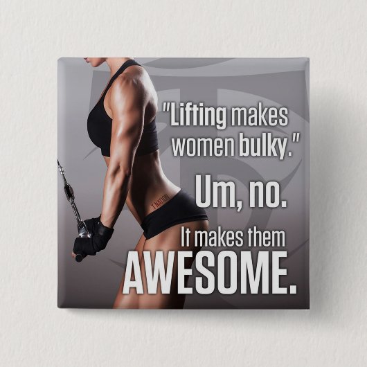 Frauen Phantastisch machen - Training Motivierend Button (Vorderseite)