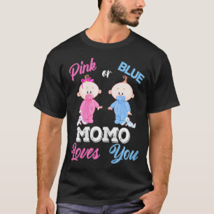 Frauen Pink oder Blue Momo Lieben Sie Geschlecht z T-Shirt