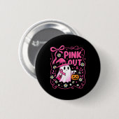 Frauen pink-out Geist Hexe Brustkrebs Bewusstsein Button (Vorne & Hinten)