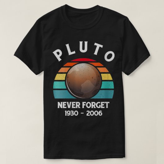 Frauen Pluto Vergessen Sie nie, Funny Science Geek T-Shirt (Design vorne)