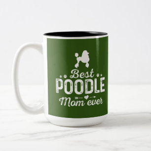 Frauen Poodle Mama Hunde Mama bester Begleiter Zweifarbige Tasse