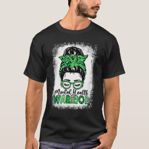 Frauen Psychische Gesundheit Krieger Messy Bun Psy T-Shirt