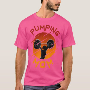 Frauen pumpen Mama Gym Muscle Funny Bodybuilding T-Shirt