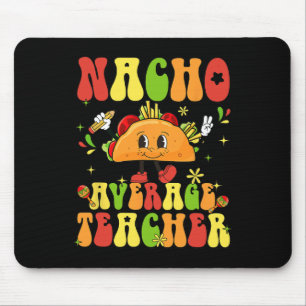 Frauen Retro Nacho Durchschnittslehrer Wertungsket Mousepad