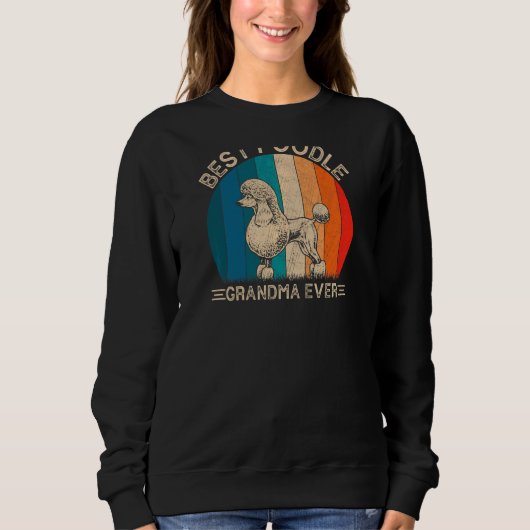 Frauen Retro Poodle Dog Design für Großmutter Sweatshirt (Vorderseite)