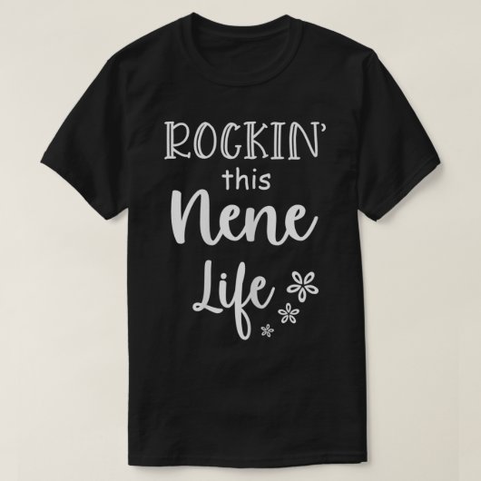 Frauen Rockin Dieses Geschenk des Nene-Life-Mutter T-Shirt (Design vorne)