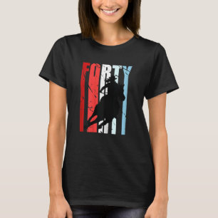 Frauen Rodeo 40. Geburtstag Barrel Racing Ho T-Shirt