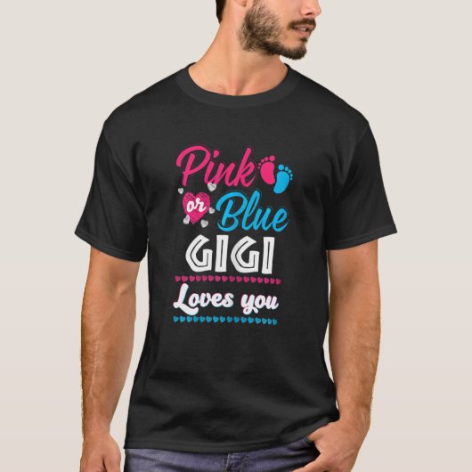 Frauen Rosa oder blaue Gigi Lieben Sie Geschlecht  T-Shirt (Vorderseite)