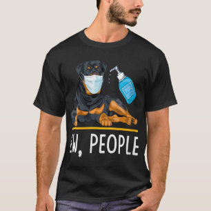 Frauen Rottweiler Hunde Gesichtsmaske Hand Sanitiz T-Shirt